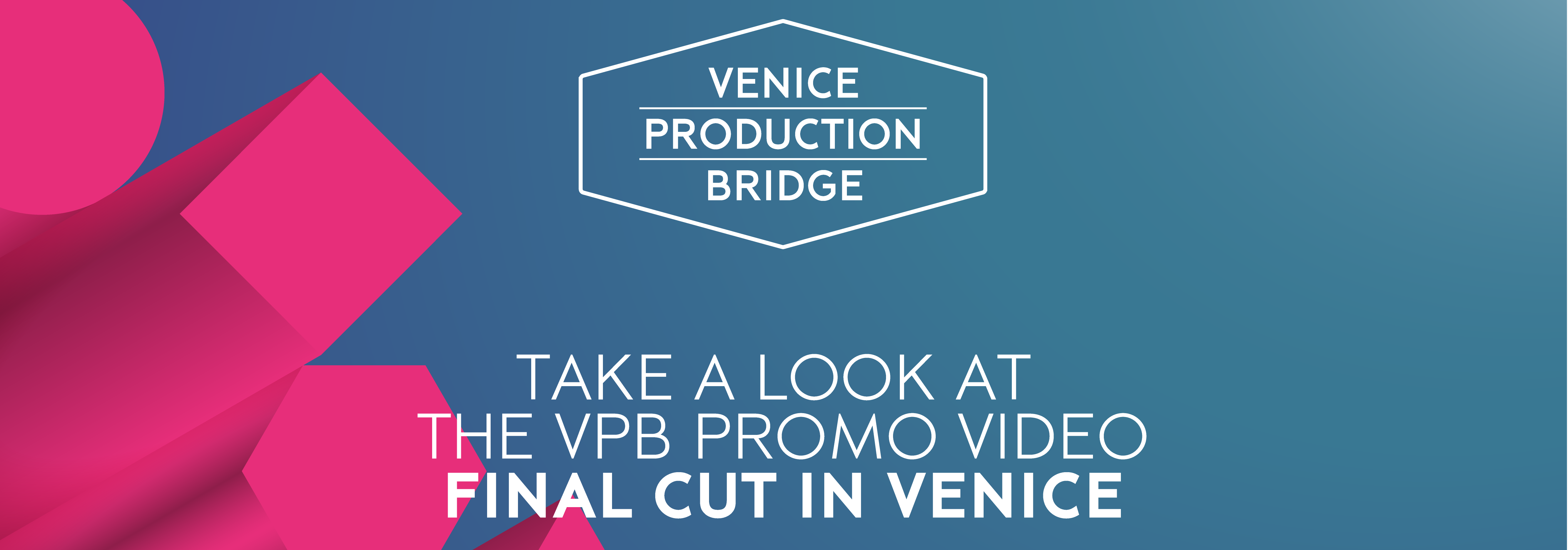 TAKE A LOOK AT THE VPB PROMO VIDEO