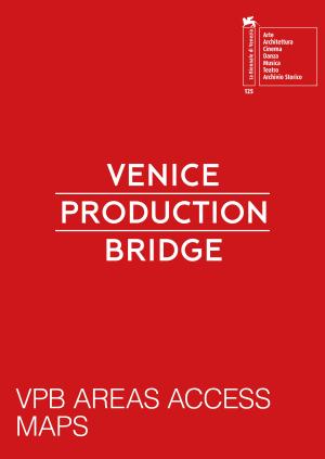 VPB Areas Access Maps: Spazio Incontri, VGFM, BARM, VOD areas (3rd floor of the Hotel Excelsior) 2020